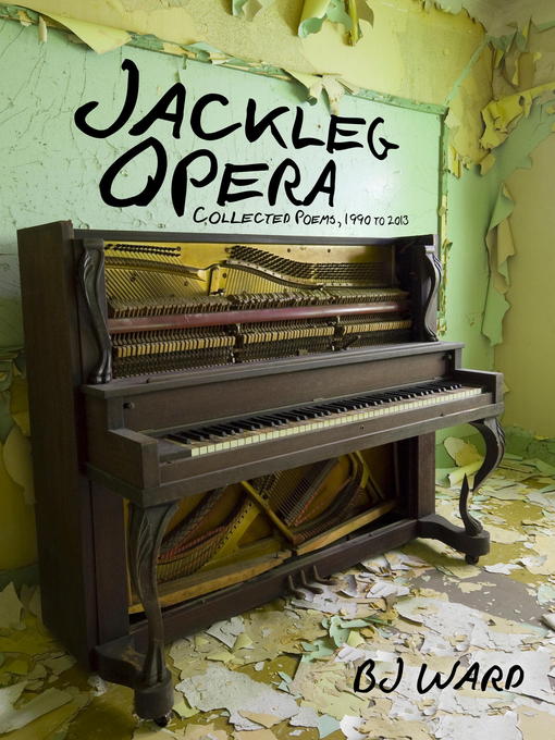 Title details for Jackleg Opera by BJ Ward - Available
